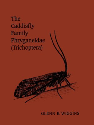 cover image of The Caddisfly Family Phryganeidae (Trichoptera)
